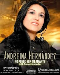 ANDREINA HERNANDEZ @andreinahernandezhh DESACARGA  http://bit.ly/nOpuedoSerTuAmante L/M: Robert Santaella. Arpa: Yergin Loreto  Cuatro:Rolando Díaz Bajo Yorgin Loreto Maracas: Yanni Díaz. Contacto y  contrataciones: 04142957978