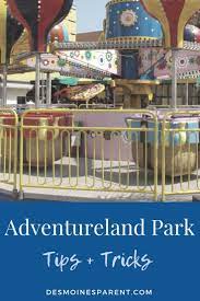 Tips For Going To Adventureland Family Travel Summer Activities Tips