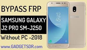 Bypass Google Account Samsung Galaxy J2 Pro Without Pc Samsung Samsung Galaxy Galaxy