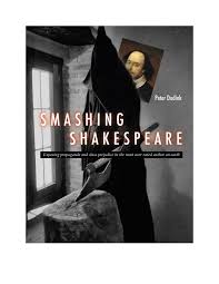 Each shakespeare's play name links to a range of resources about each play: Pdf Smashing Shakespeare Exposing The Propaganda And Class Prejudice In The Most Over Rated Author On Earth