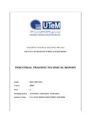 Browse our directory or perform searches with name and location criteria. Universiti Teknikal Malaysia Melaka Report Universiti Teknikal Malaysia Melaka Faculty Of Manufacturing Engineering Industrial Training Technical Course Hero