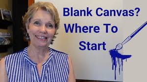 Blank Canvas? Where To Start