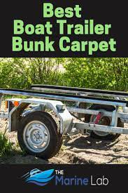 Best Boat Trailer Carpet Boat Trailer Boat Trailer Parts Best Boats