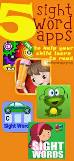 While He Was Napping Five Sight Word Apps To Help Your Kids Learn To Read Kids Learning Kindergarten Reading Sight Words