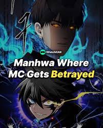 15+ Manhwa Where MC Gets Betrayed (WEBTOONS) • iWA