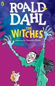 The Witches By Roald Dahl 9781984837165 Penguinrandomhouse Com Books In 2020 The Witches Roald Dahl Roald Dahl Books Witch Books