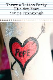 They also make for super cool and effective handouts for businesses. Throw A Tattoo Party It S Not What You Re Thinking The Party Goddess