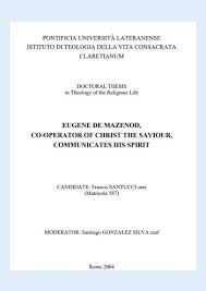 Eugene De Mazenod Co Operator Of Christ The Saviour Communicates His Spirit