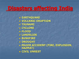India news | press trust of india the cyclonic storm will hit the tamil nadu coast between cuddalore and pamban. Disasters In India Scope Of Hazards And Disaster Management Ppt Video Online Download