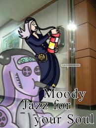 Jazz For Your Soul 9gag
