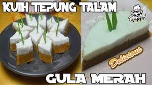 Kuih bakar pandan belaian jiwa lembutnyaaa. Kuih Tepung Talam Gula Merah Suri Hati By Dapur Meletop Channel Youtube
