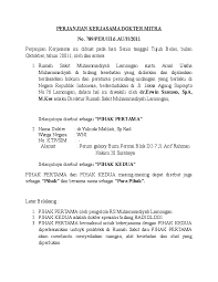 Surat perjanjian kontrak kerja semua perusahaan pada dasarnya sama karena di indonesia sendiri segala sesuatu yang berhubungan dengan tenaga kerja dan karyawan sudah diatur dalam. Doc Perjanjian Kerjasama Dokter Mitra Ika Roudlotus Sa Adah Academia Edu