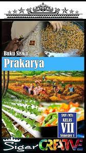 Maybe you would like to learn more about one of these? Buku Prakarya Kelas Vii Semester 1 Untuk Siswa For Android Apk Download