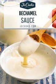 Cook and stir for 2 minutes or until thickened. Bechamel Sauce Jo Cooks