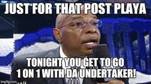Teddy Long Wwe Funny Memes Memes Haha Funny
