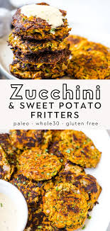 Zucchini And Sweet Potato Fritters Paleo Whole30 Recipe In 2020 Sweet Potato Fritters Potato Fritters Veggie Recipes Healthy