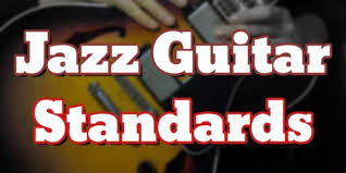 Jazz Guitar Lessons Jazz Guitar Standards Pdf Chord