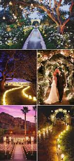 35 Excellent Dreamy Secret Garden Wedding Ideas With Invitations Night Time Wedding Entrance With In 2020 Night Time Wedding Garden Wedding Reception Outdoor Wedding