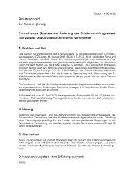Dem trägt auch absatz 4 des § 6 rechnung. Https Www Bmvi De Shareddocs De Anlage Gesetze Gesetze 19 Gesetz Zur Aenderung Des Strassenverkehrsgesetzes Und Weiterer Strassenverkehrsrechtlicher Vorschriften Pdf Blob Publicationfile