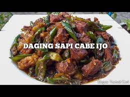 Rebus), 10 buah cabe ijo, 10 buah cabe rawit ijo. Resep Tumis Daging Cabe Ijo Lezat Dan Mudah Daging Lombok Ijo Youtube