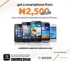 With quickbucks, you can get the following loans: Access Bank Unveils Smartphone Device Finance Scheme Daily Post Nigeria