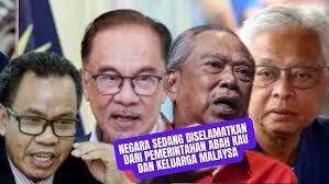 NEGARA SEDANG DISELAMATKAN DARI PEMERINTAHAN ABAH KAU & KELUARGA M'SIA YANG  GAGAL