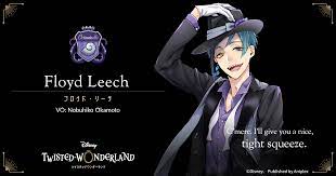 Floyd Leech (VO: Nobuhiko Okamoto)｜Characters｜Official english website of Disney  Twisted-Wonderland
