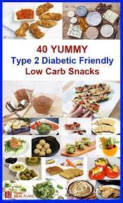 40 Yummy Type 2 Diabetic Friendly Low Carb Snacks Diabetic Snacks Recipes Low Carb Snacks Diabetic Meal Plan