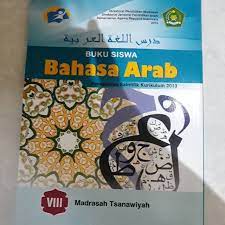 Maybe you would like to learn more about one of these? Bahasa Arab Kelas Viii 8 Madrasah Tsanawiyah Mts Buku Siswa Kurikulum 2013 K13 Kemenag Shopee Indonesia