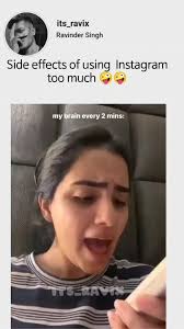 side effects of Instagram 😂