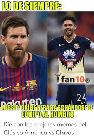 Find and save chivas vs america memes memes | from instagram, facebook, tumblr, twitter & more. Lode Siempre Huawe Fan10 24 Ten Equipo Al Hombro Oku Rie Con Los Mejores Memes Del Clasico America Vs Chivas America Meme On Me Me