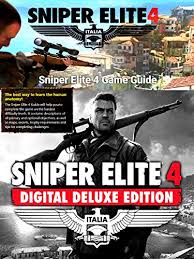 Sniper elite 4 выходит 14 февраля 2017 года для playstation 4, xbox one и пк. Sniper Elite 4 Game Guide Complete Walkthrough Tips Tricks Cheats English Edition Ebook Nyman Adis Amazon De Kindle Shop