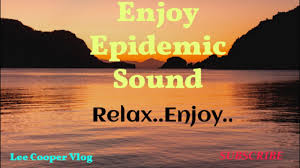 Explore our music and sound effects. Epidemic Sounds Relax And Enjoy Youtube