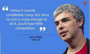 Google Ceo Larry Page Quote Larry Page Ceo Quote Larry