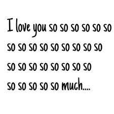 Love Quotes 152 I Love You So Much Love Quotes My Love Love U So Much
