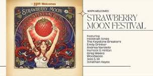 WXPN Welcomes the Strawberry Moon Festival 2026