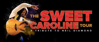 Official site neil diamond homepage i am.i said nd web ring honey drippin' times r&r hall of fame petition a discography by frank kester & klaus breck classicbands. The Sweet Caroline Tour A Tribute To Neil Diamond Home Facebook