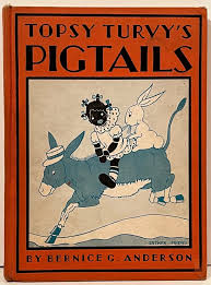 Topsy Turvy's Pigtails