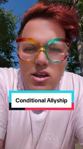 Understanding Conditional Allyship in Social Justice