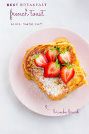 Do You Love To Eat Breakfast Go Ahead And Make Yourself This Easy French Toast With Brioche French Toast Best Brioche French Toast Recipe French Toast Recipe