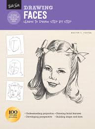 Realistic face drawing mouth drawing nose drawing drawing hair lips sketch pencil sketch drawing drawing journal drawing tips drawing ideas. Drawing Faces Learn To Draw Step By Step How To Draw Paint Foster Walter 9781633228382 Amazon Com Books
