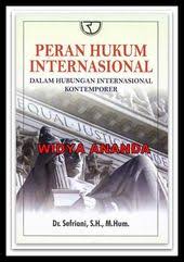 Jual Peran Hukum Internasional Dalam Hubungan Internasional Kontemporer Baru Buku Hukum Harga Murah Books Novelty Sign