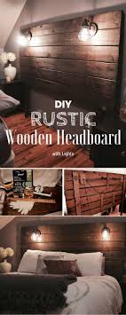 As Headboard Can Become A Focal Point Of Your Bedroom Here Re The 15 Easy Diy Headboard Ideas With Headboard Diy Easy Easy Home Decor Rustic Wooden Headboard