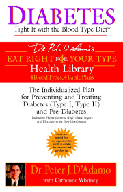 diabetes fight it with the blood type diet the