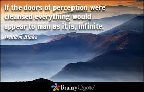 William Blake Quotes Perception Quotes Brainy Quotes Philosophical Quotes
