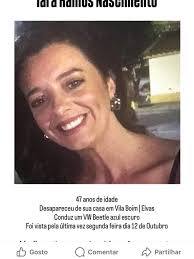 Mulher de 47 anos desaparece em Vila Boim, família pede ajuda. A comunidade  do concelho de Elvas está mobilizada após o desaparecimento de Iara Ramos  Nascimento, de 47 anos, que foi vista