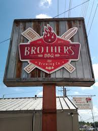 Photo Of Brother S Bbq And Brewing Co Danville Ky United States Outdoor Sign Restaurant Signs Outdoor Restaurant Outdoor Signs