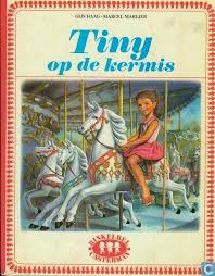 Haag Gijs Tiny Op De Kermis Boeken Boeken Jeugdherinneringen Kinderboeken