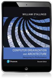 Computer organization and architecture is the study of internal working, structuring and implementation of a computer system. Computer Organization And Architecture Ebook 11th Stallings William Buy Online At Pearson