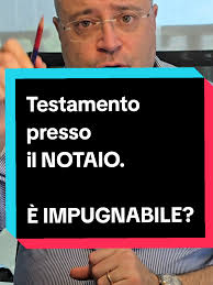 Testamento del Notaio: Possibile Impugnazione?